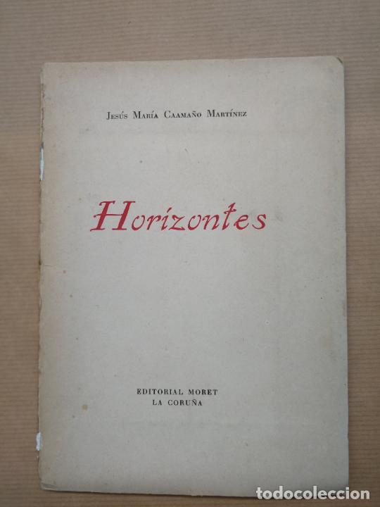 Libros: Horizontes. - &rdquo;CAAMA&Ntilde;O MARTINEZ,Jes&uacute;s Mar&iacute;a.&rdquo; - Foto 1