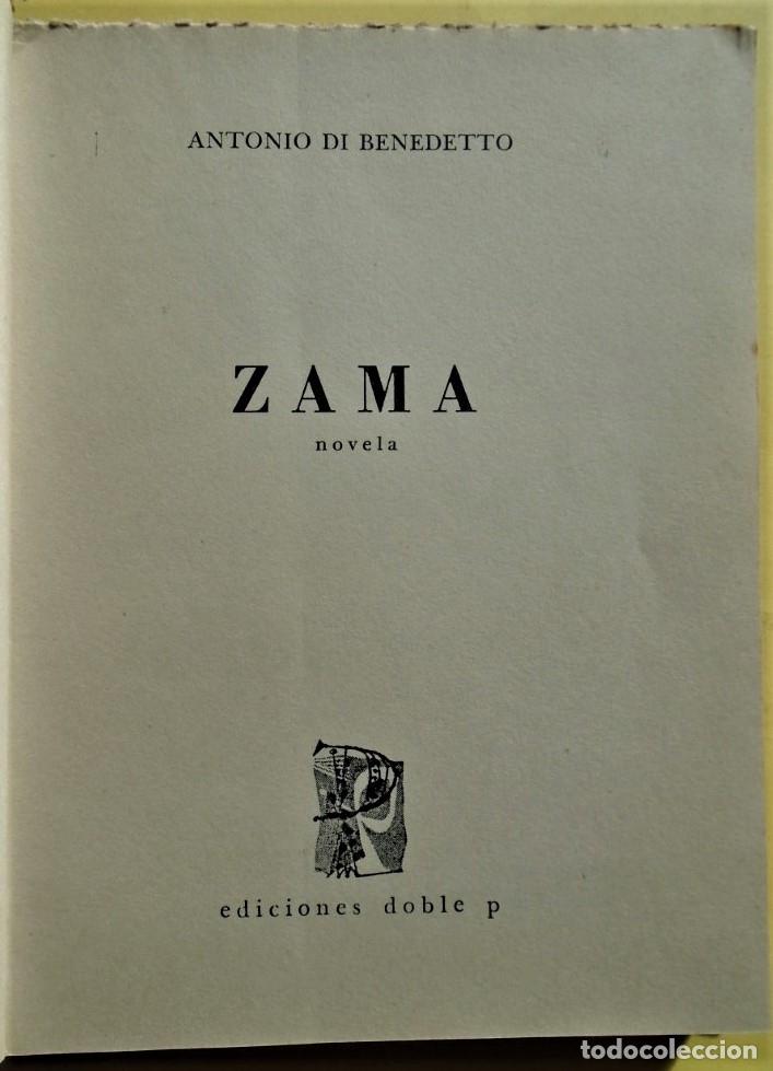 Libros: Zama. Novela. (Ejemplar dedicado). - Benedetto, Antonio di. - Foto 4