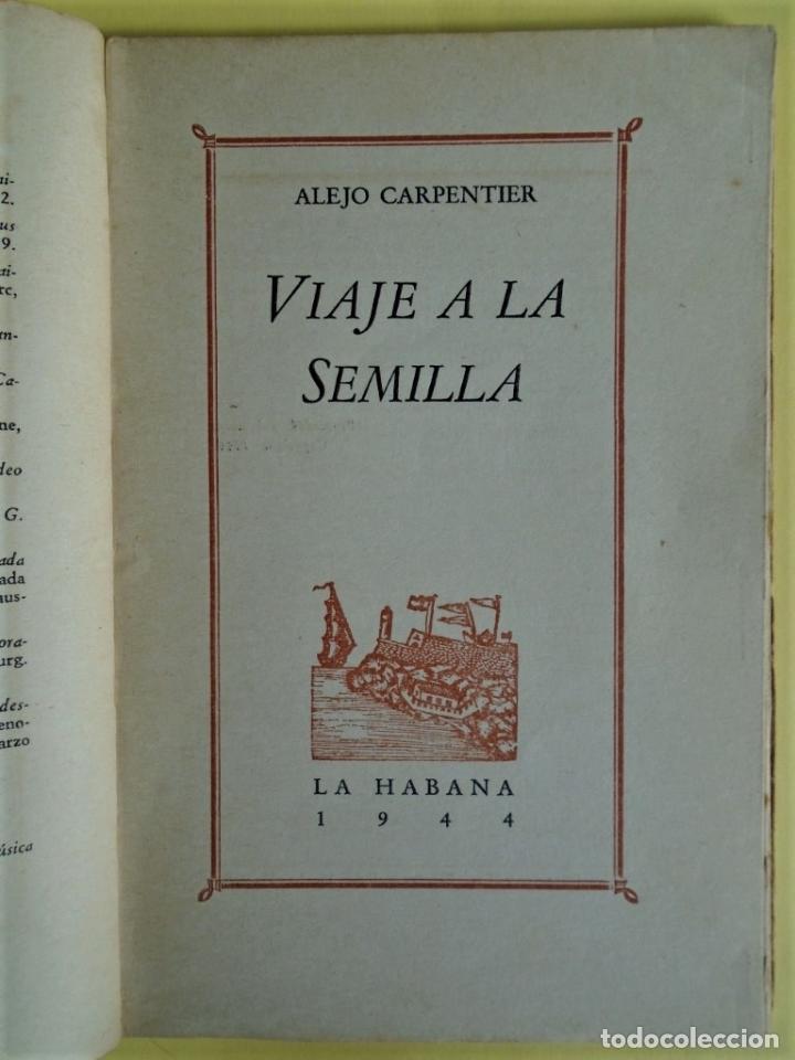 Libros: VIAJE A LA SEMILLA. - CARPENTIER, Alejo. - Foto 3