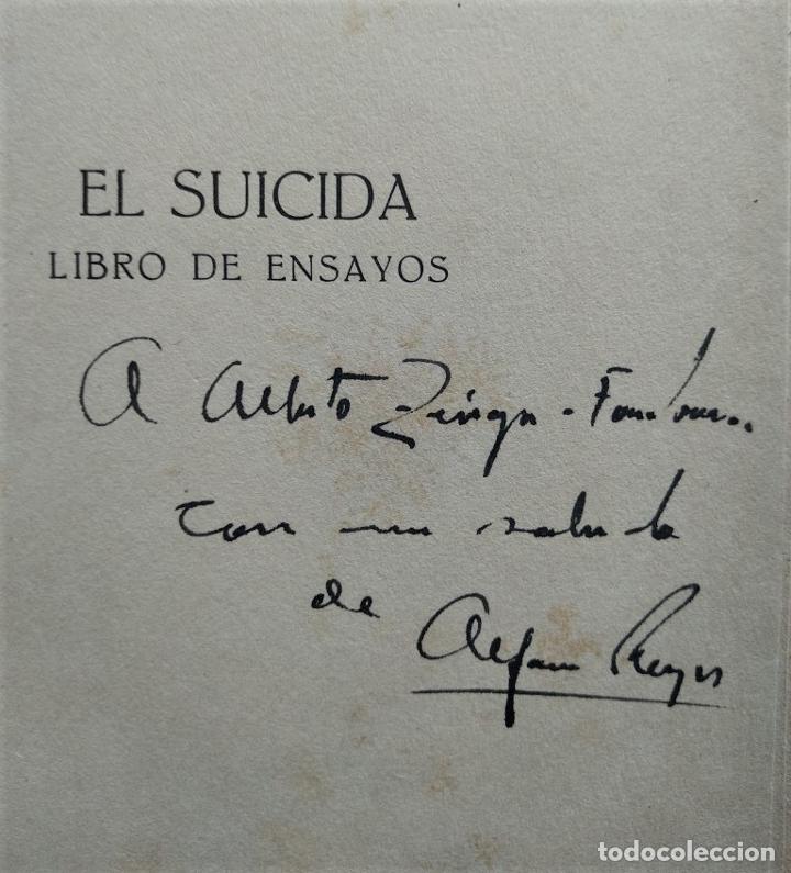 Libros: El Suicida. Libro de Ensayos. (Ejemplar dedicado). - Reyes, Alfonso. - Foto 1