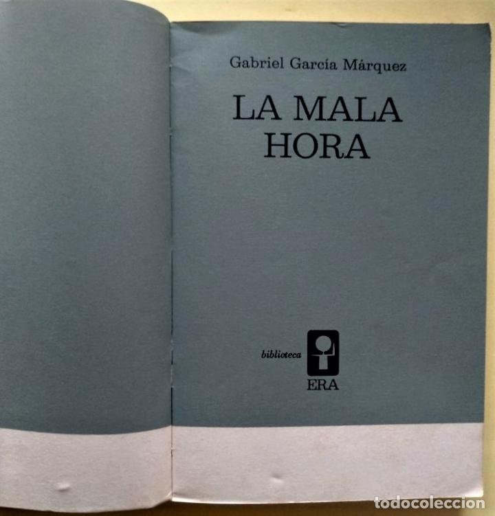 Libros: La Mala Hora. - Garc&iacute;a M&aacute;rquez, Gabriel. - Foto 2