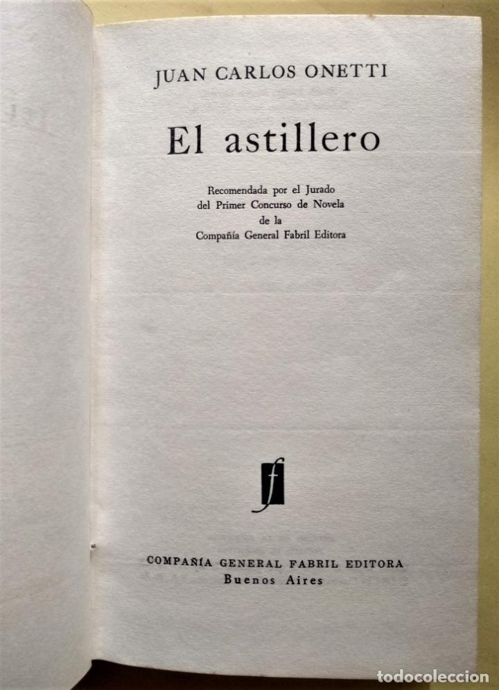 Libros: El Astillero. - Onetti, Juan Carlos. - Foto 4