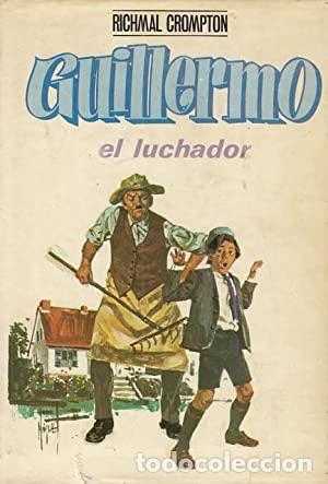 Libros: GUILLERMO EL LUCHADOR - Crompton,Richmal - Foto 1