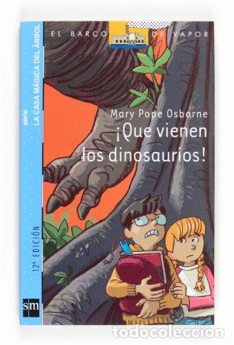 Libros: QUE VIENEN LOS DINOSAURIOS - Osborne,Mary Pope - Foto 1