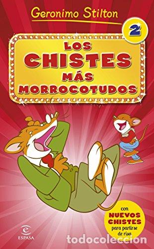 Libros: LOS CHISTES M&Aacute;S MORROCOTUDOS 2 - Stilton,Ger&oacute;nimo - Foto 1