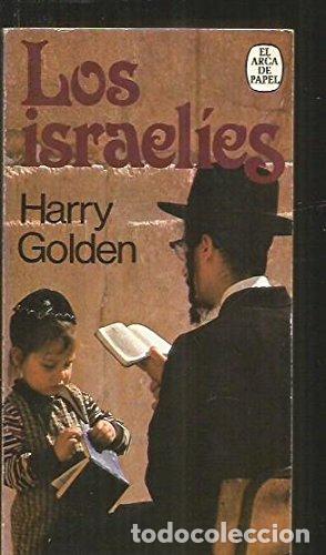 Libros: LOS ISRAEL&Iacute;ES - Golden,Harry - Foto 1