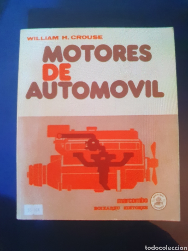 Libros: MOTORES DE AUTOMOVIL WILLIAM H.CROUSE MARCOMBO - Foto 1