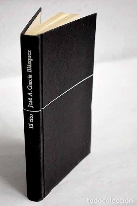 Libros: El rito.- Garc&iacute;a Bl&aacute;zquez, Jos&eacute; Antonio - Foto 1