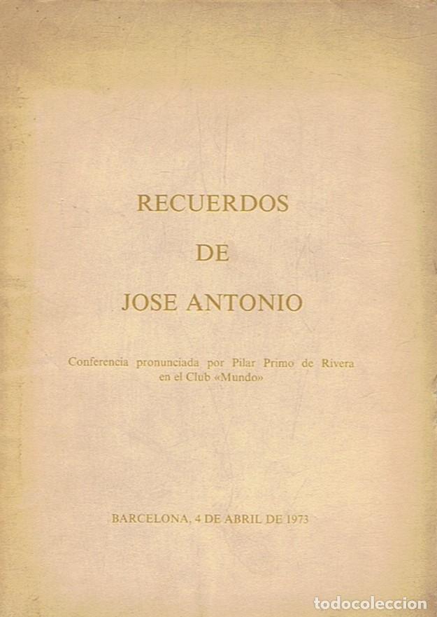 Libros: RECUERDOS DE JOS&Eacute; ANTONIO. - Primo de Rivera. Pilar, - Foto 1