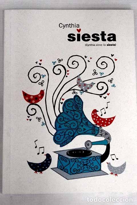 Libros: Siesta: (Cynthia aime la sieste).- Cynthia - Foto 1