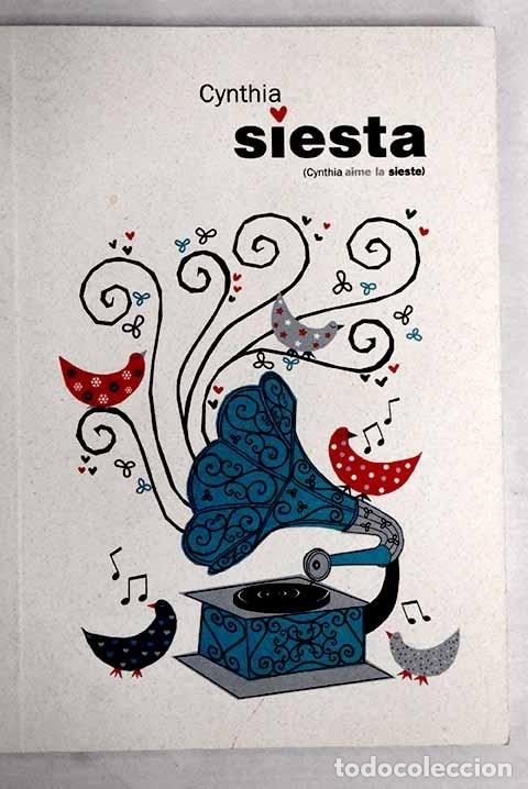 Libros: Siesta: (Cynthia aime la sieste).- Cynthia - Foto 1