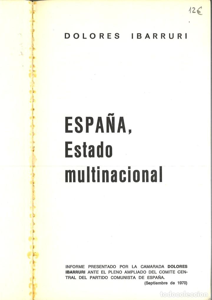 Libros: ESPA&Ntilde;A ESTADO MULTINACIONAL. Dolores Ib&aacute;rruri - Foto 2