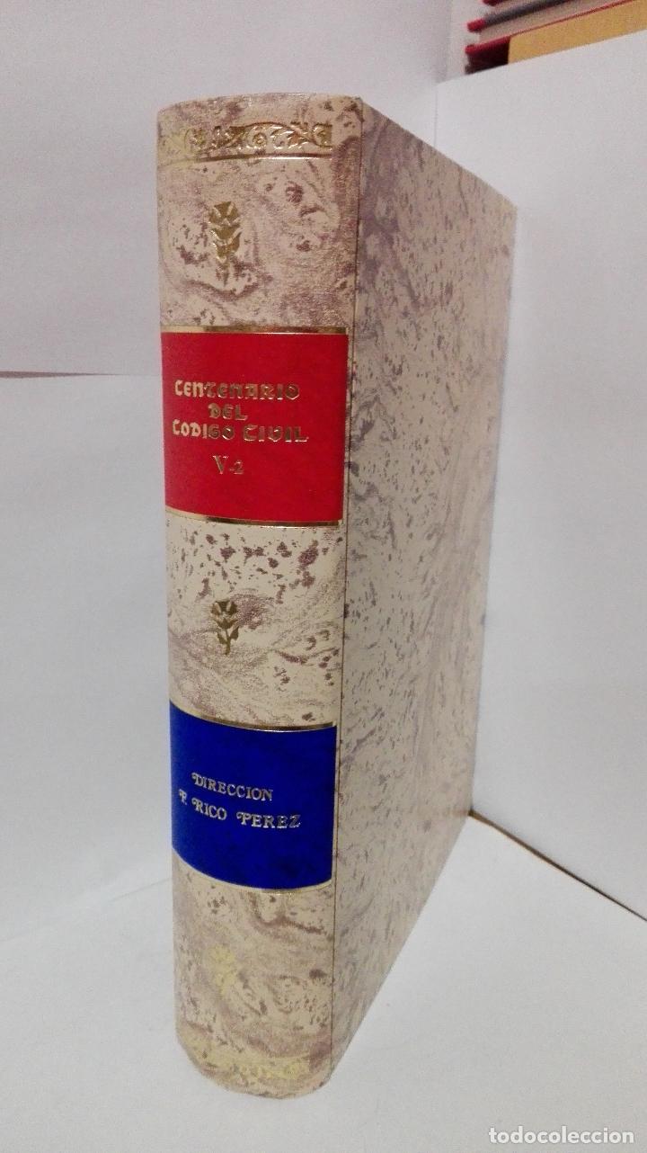 books: CENTENARIO DEL CODIGO CIVIL V-2 HOMENAJE A DO&Ntilde;A MARIA DE LAS MERCEDES - VV. AA.