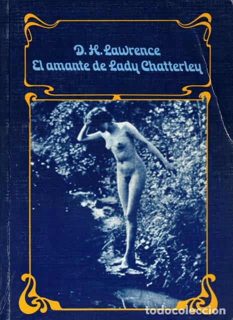 Libros: El amante de Lady Chatterley - Lawrence, D. H. - Foto 1