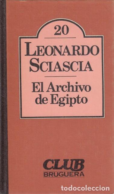 Libros: EL ARCHIVO DE EGIPTO - SCIASCIA, LEONARDO - Foto 1