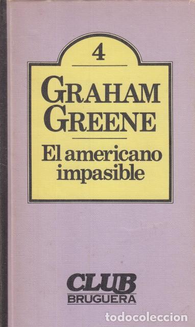 Libros: EL AMERICANO IMPASIBLE - GREENE, GRAHAM - Foto 1