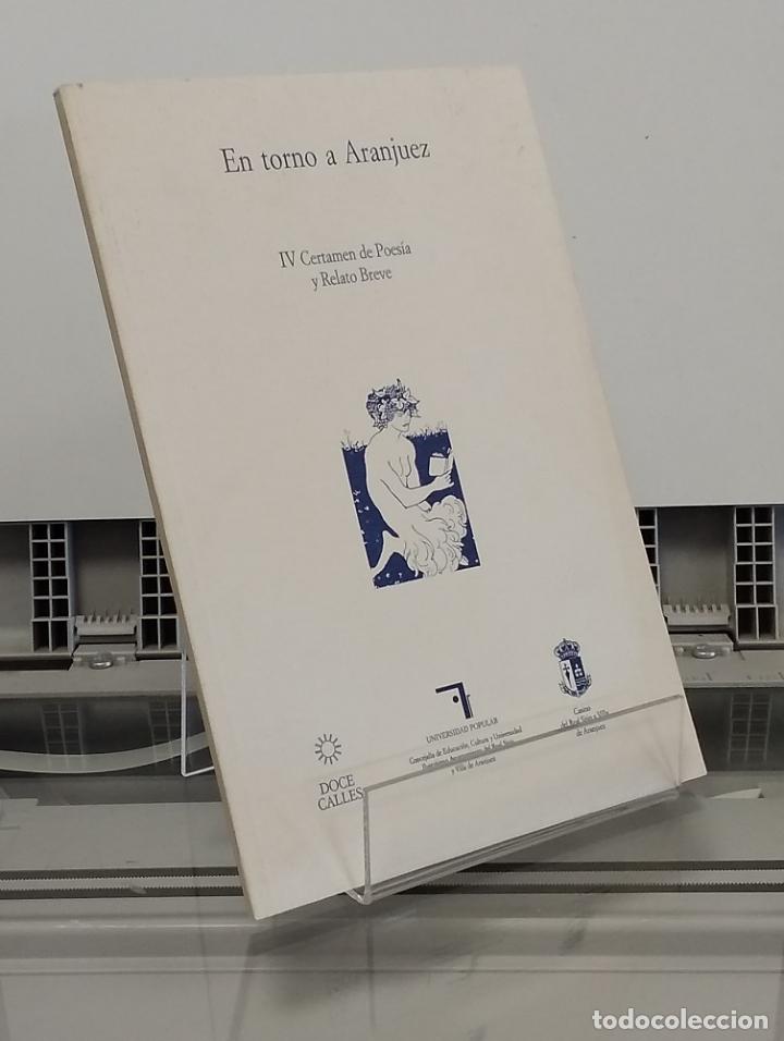 books: En torno a Aranjuez. IV Certamen de Poes&iacute;a y Relato Breve - vvaa