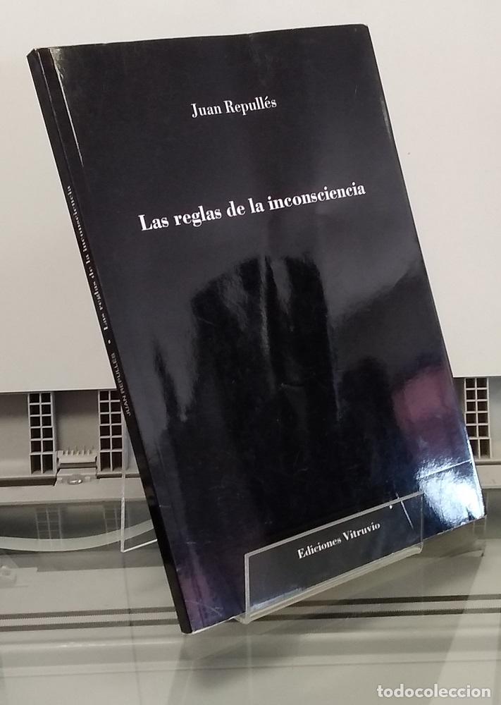 Libros: Las reglas de la inconsciencia - Juan Repull&eacute;s - Foto 1