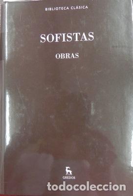 Libros: Obras-SOFISTAS. Biblioteca Gredos 2015 - SOFISTAS - Foto 1