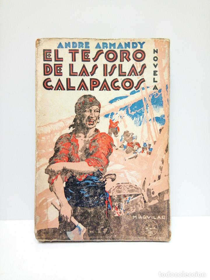 Libros: ARMANDY, Andr&eacute; - El tesoro de las Islas Gal&aacute;pagos. (Novela) - Foto 1