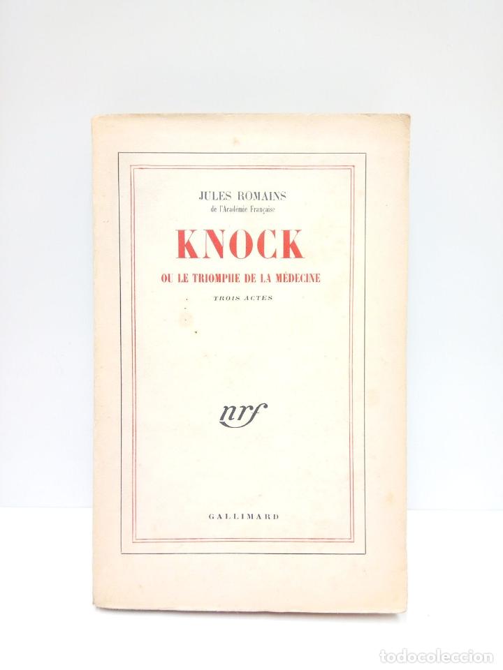 Libros: ROMAINS, Jules - Knock ou le triomphe de la m&eacute;decine (trois actes) - Foto 1