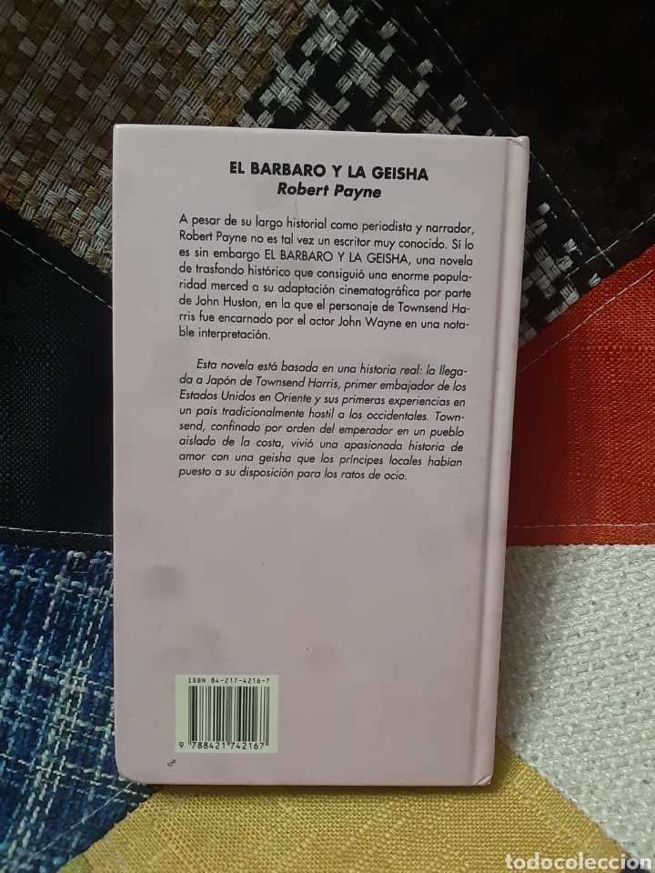 Libros: Libro El B&aacute;rbaro y la Geisha -Robert Payne- - Foto 2