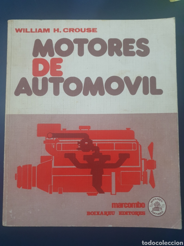 Libros: MOTORES DE AUTOMOVIL WILLIAM H.CROUSE MARCOMBO - Foto 11