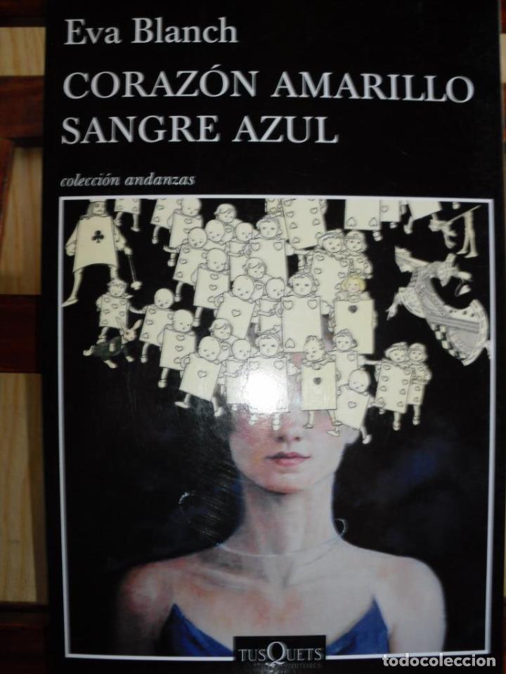 Libros: CORAZ&Oacute;N AMARILLO SANGRE AZUL - EVA BLANCH - Foto 1