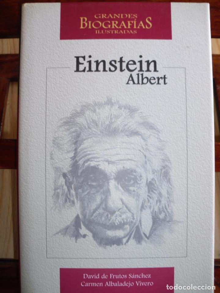 Libros: ALBERT EINSTEIN - DAVID DE FRUTOS S&Aacute;NCHEZ / CARMEN ALBALADEJO VIVERO - Foto 1