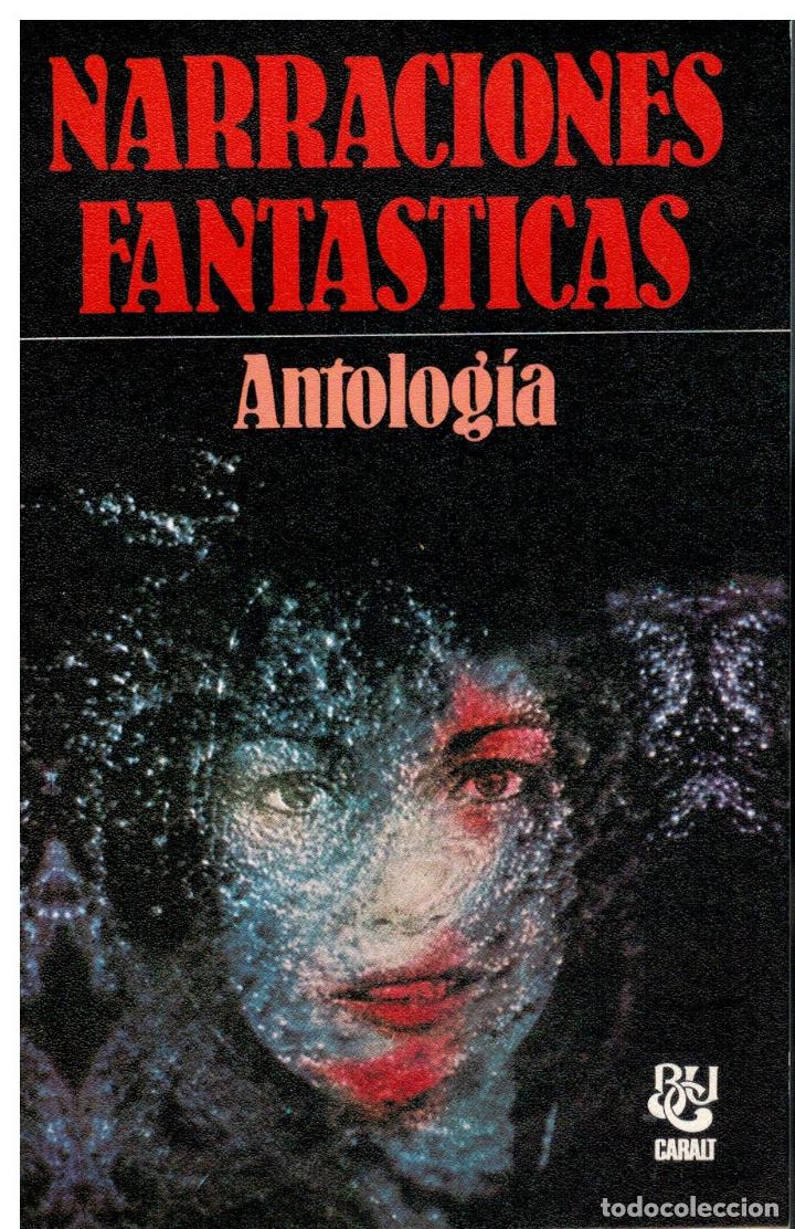 Libros: NARRACIONES FANT&Aacute;STICAS. ANTOLOG&Iacute;A. Relatos de Villiers de Lisle Adam, G. A. B&eacute;cquer, Ryunosuke Akut