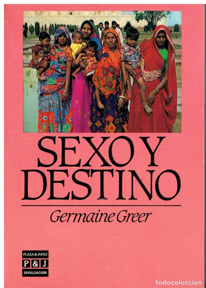 Libri di seconda mano: SEXO Y DESTINO. 1&ordf; edici&oacute;n espa&ntilde;ola. Con firma del anterior propietario y espor&aacute;dicas marcas de lec