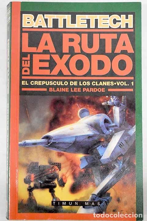 Libros: La ruta del &eacute;xodo.- Pardoe, Blaine - Foto 1