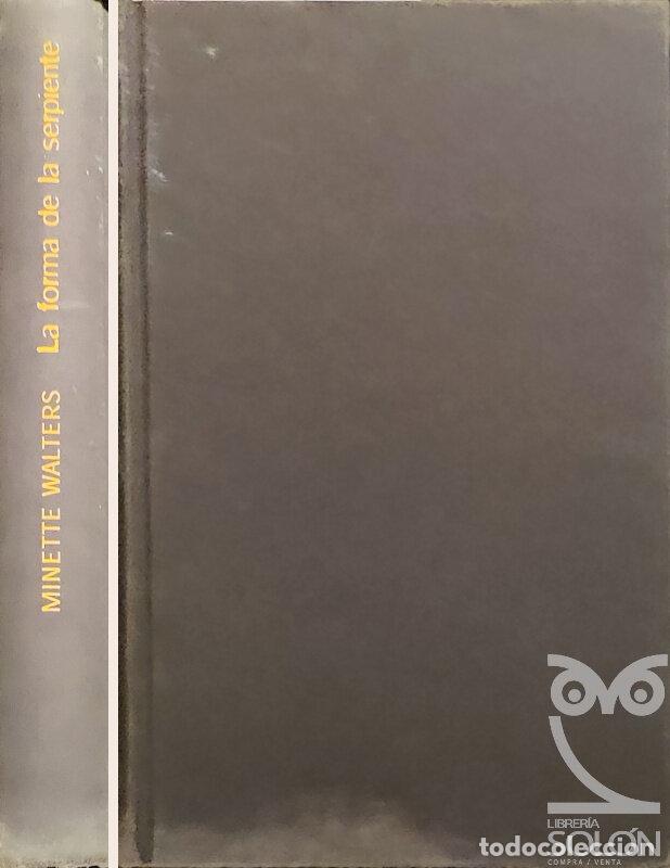 Libros: La forma de la serpiente - Minette Walters - Foto 1