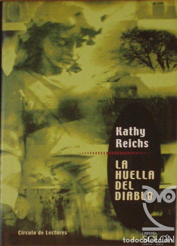 Libros: La huella del diablo - Kathy Reichs - Foto 1