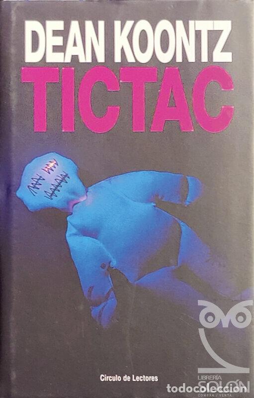 Libros: Tictac - Dean Koontz - Foto 1