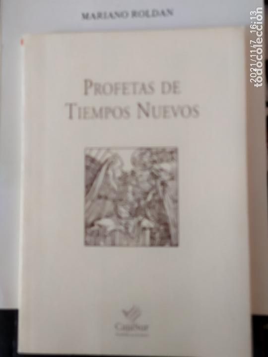Libros: profetas de tiempos nuevos