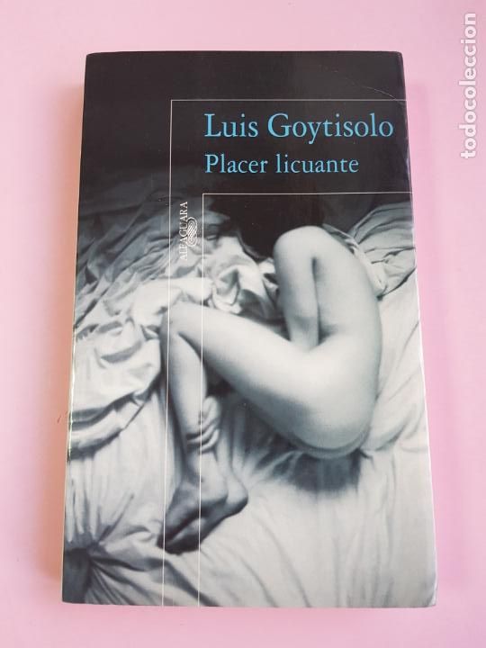 Livros em segunda m&atilde;o: LIBRO-PLACER LICUANTE-LU&Iacute;S GOIYTISOLO-1997-COLECCIONISTAS
