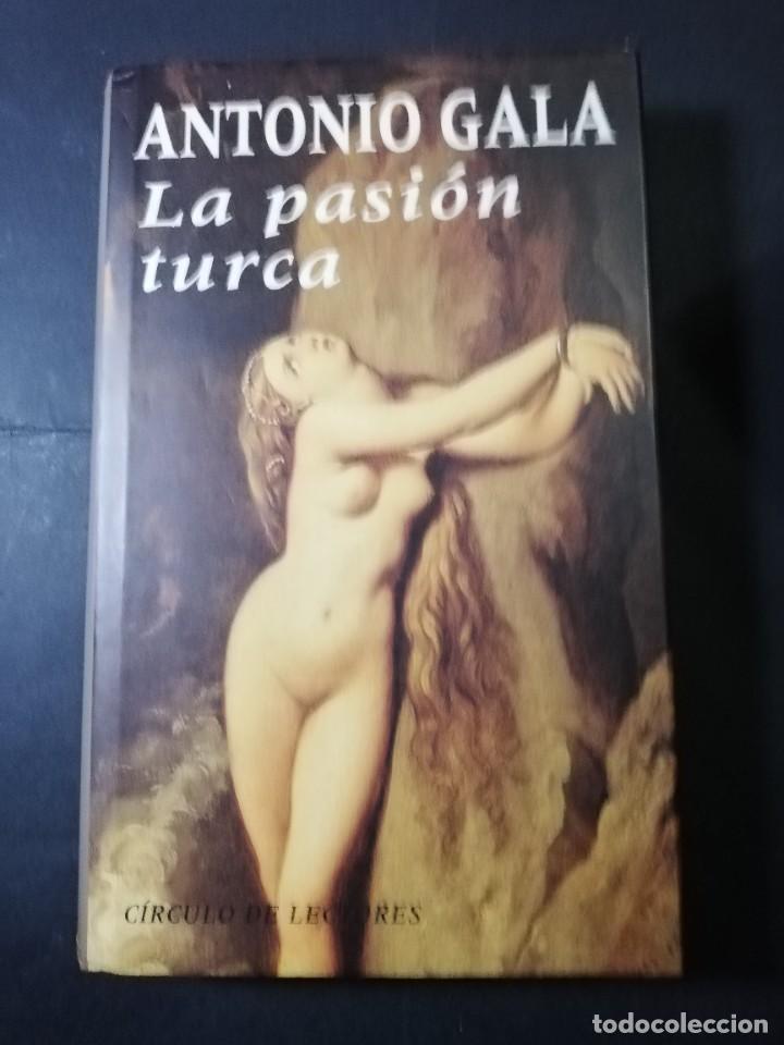 Libros: LA PASION TURCA de Antonio Gala - Foto 1