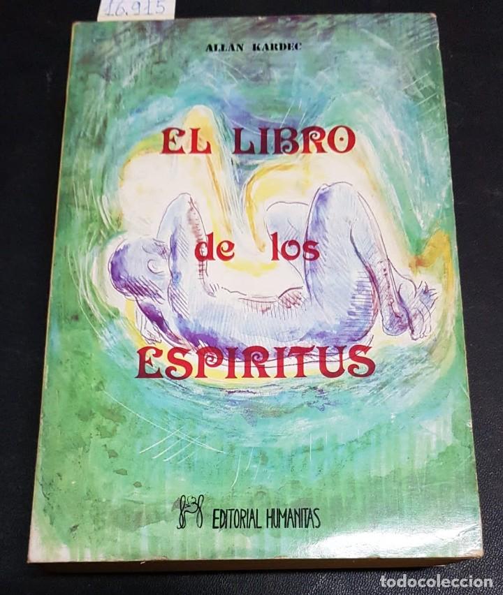 Libros: EL LIBRO DE LOS ESP&Iacute;RITUS - KARDEC, Allan - Foto 1