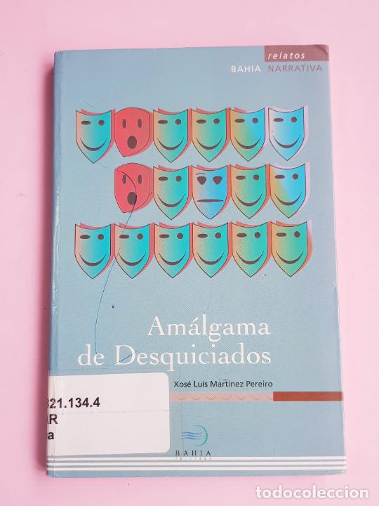 Libri di seconda mano: LIBRO-AM&Aacute;LGAMA DE DESQUICIADOS-XOS&Eacute; LU&Iacute;S MARTINEZ PEREIRO-BAH&Iacute;A EDICI&Oacute;NS-1992-COLECCIONISTAS
