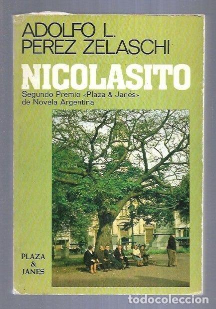 Libros: NICOLASITO - PEREZ ZELASCHI, ADOLFO L. - Foto 2