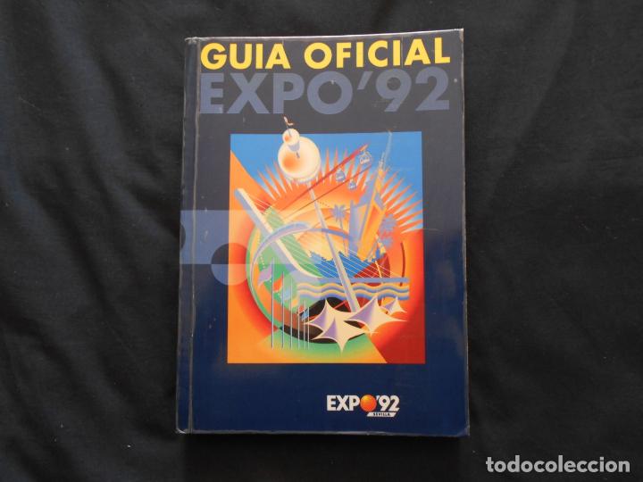 Libros: GUIA OFICIAL EXPO'92 SEVILLA // CONTIENE PLANO DE LA EXPOSICION