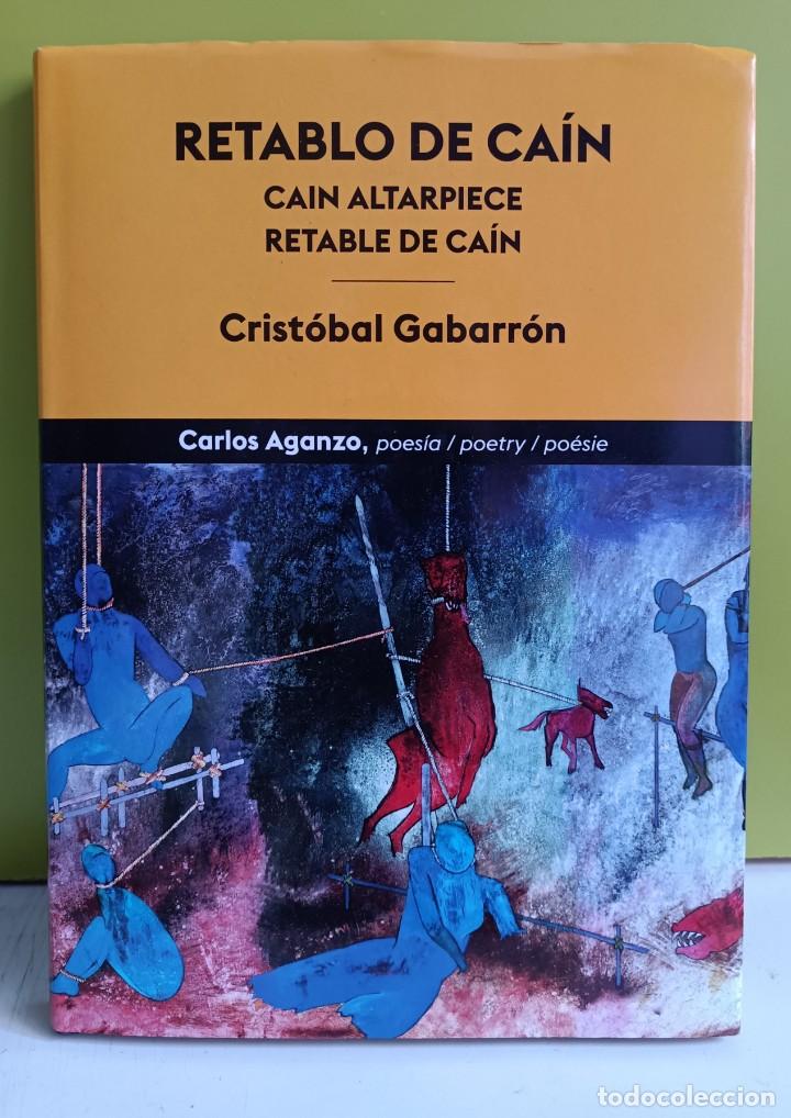 Libros: RETABLO DE CAIN. CRISTOBAL GABARRON - CARLOS AGANZO - Foto 1