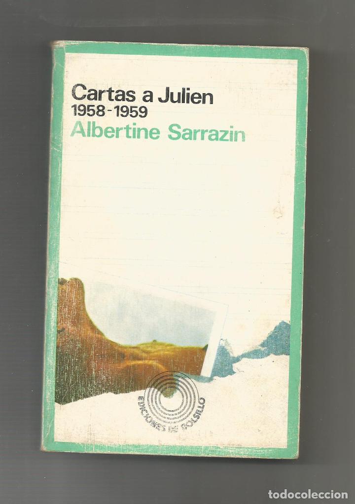 Libros: Cartas a Julien. - SARRAZIN, Albertine: - Foto 1