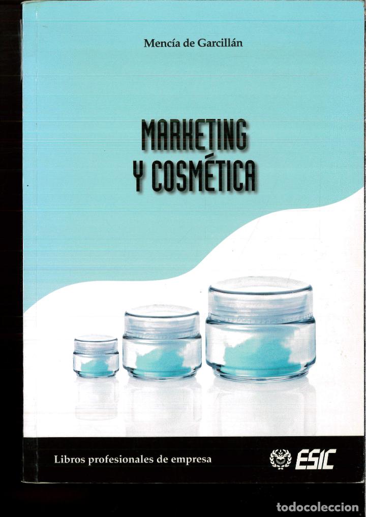 Libros: MARKETING Y COSMETICA - Garcillan, Mencia De - Foto 1