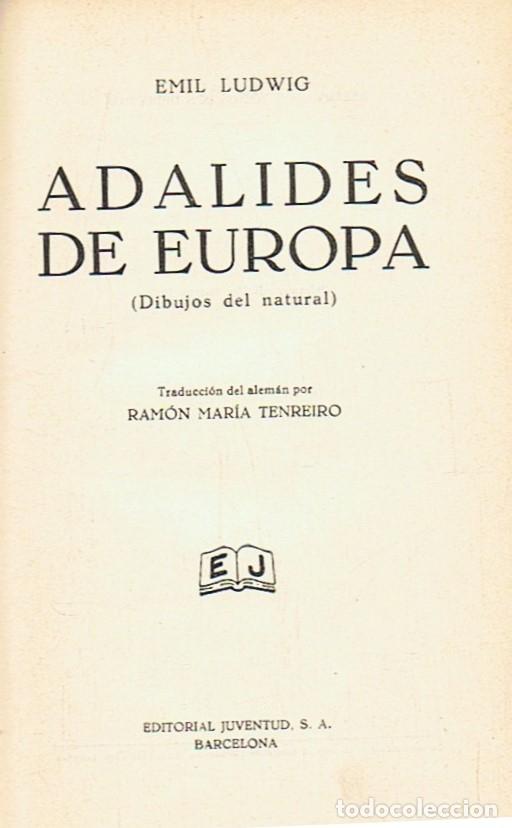 Libros: ADALIDES DE EUROPA (dibujos del natural) - Ludwig. Emil, - Foto 1