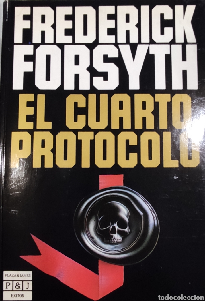 Libros: El Cuarto Protocolo. Frederick Forsyth - Foto 1
