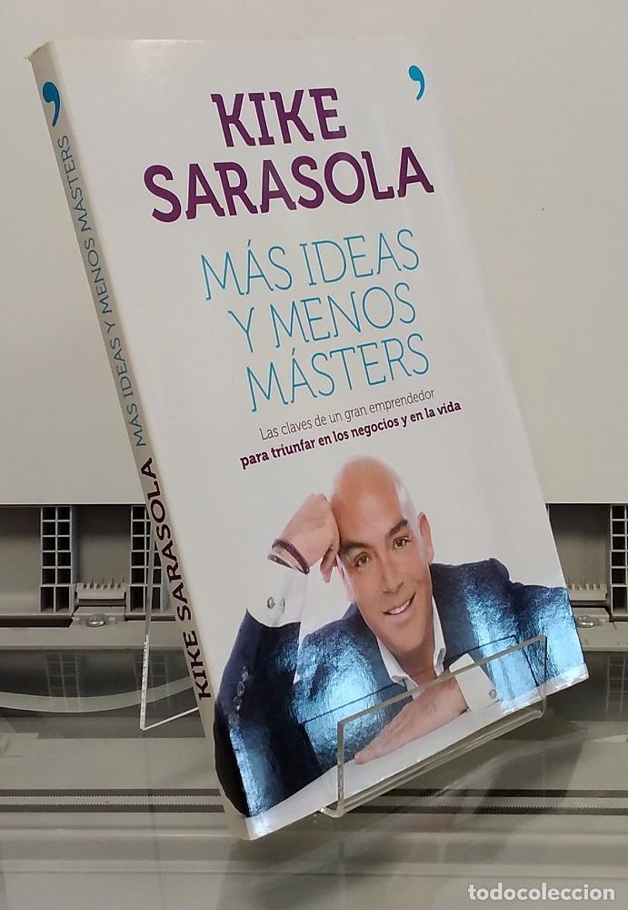 books: M&aacute;s ideas y menos m&aacute;sters (firmado por el autor) - Kike Sarasola