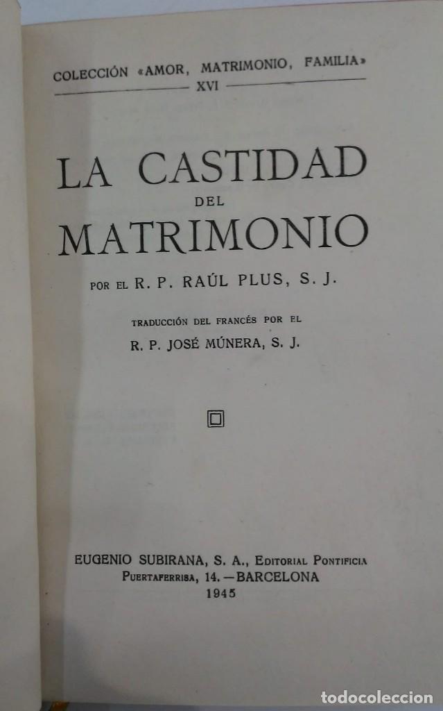 Libros: La castidad del matrimonio - Ra&uacute;l Plus - Foto 1