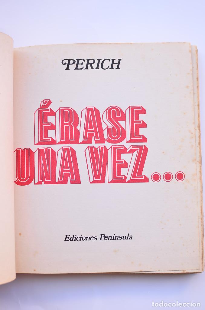 Libros: &Eacute;rase una vez... - PERICH - Foto 2